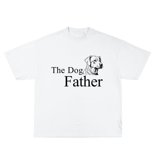 The Dog Father T - Shirt